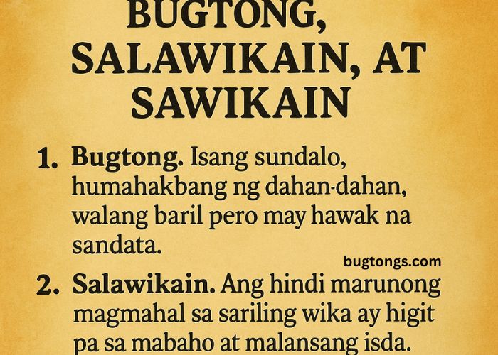 magbigay ng 5 halimbawa ng bugtong salawikain at sawikain