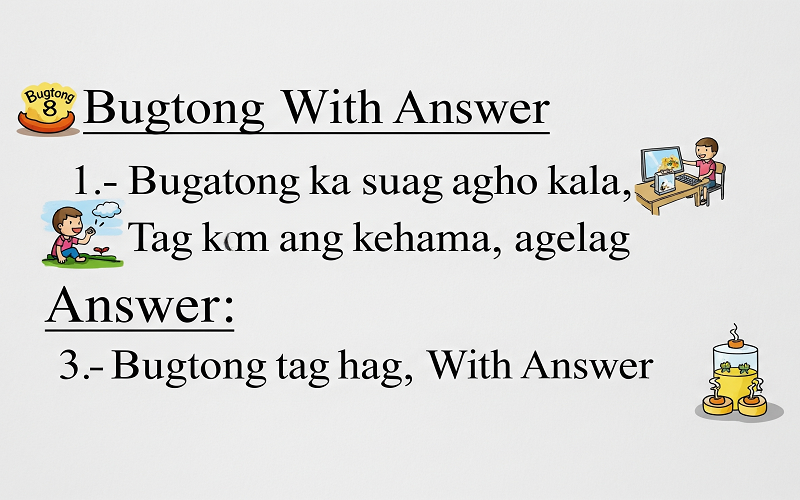 Bugtong Bugtong With Answer