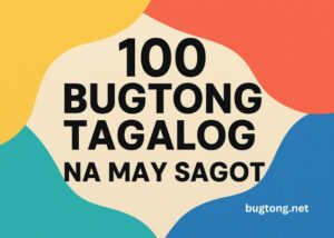100 Bugtong Tagalog Na May Sagot